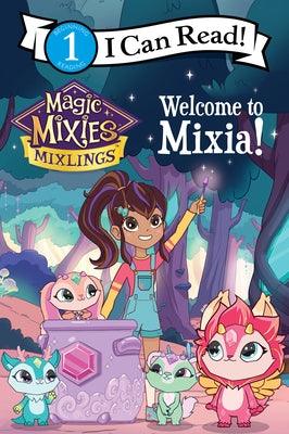 Magic Mixies: Welcome to Mixia! - Paperback | Diverse Reads