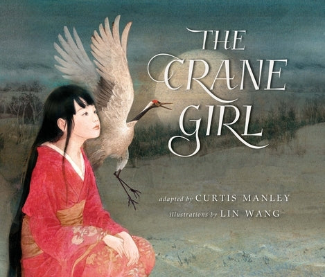 The Crane Girl - Hardcover | Diverse Reads