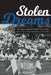 Stolen Dreams: The 1955 Cannon Street All-Stars and Little League Baseball's Civil War - Hardcover | Diverse Reads