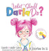 What Should Darla Do? - Hardcover | Diverse Reads
