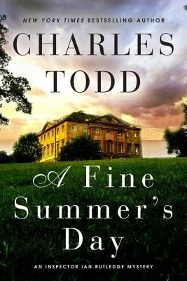 A Fine Summer's Day (Inspector Ian Rutledge Series #17) - Hardcover | Diverse Reads