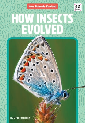 How Insects Evolved - Library Binding | Diverse Reads