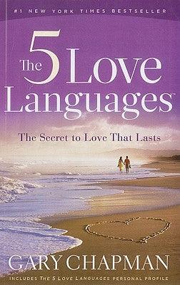 The 5 Love Languages: The Secret to Love That Lasts - Paperback | Diverse Reads