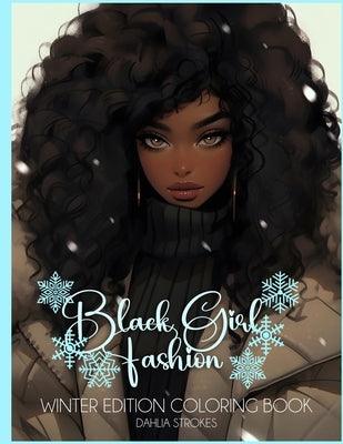 Black Girl Fashion Winter Edition Coloring Book - Paperback | Diverse Reads