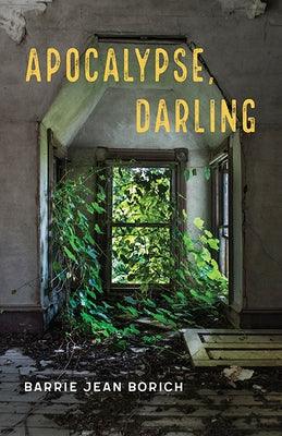Apocalypse, Darling - Paperback | Diverse Reads