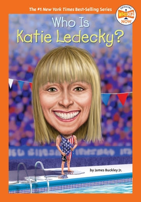 Who Is Katie Ledecky? - Paperback | Diverse Reads
