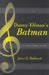 Danny Elfman's Batman: A Film Score Guide - Paperback | Diverse Reads