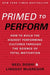 Primed to Perform: How to Build the Highest Performing Cultures Through the Science of Total Motivation - Hardcover | Diverse Reads