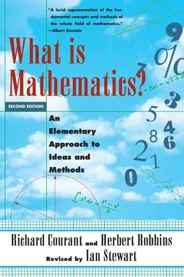What Is Mathematics?: An Elementary Approach to Ideas and Methods / Edition 2 - Paperback | Diverse Reads