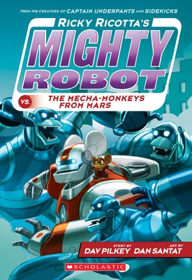 Ricky Ricotta's Mighty Robot vs. the Mecha-Monkeys from Mars (Ricky Ricotta Series #4) - Paperback | Diverse Reads