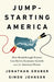 Jump-Starting America: How Breakthrough Science Can Revive Economic Growth and the American Dream - Hardcover | Diverse Reads