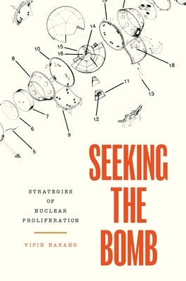 Seeking the Bomb: Strategies of Nuclear Proliferation - Paperback | Diverse Reads
