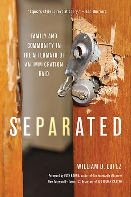 Separated: Family and Community in the Aftermath of an Immigration Raid - Paperback | Diverse Reads