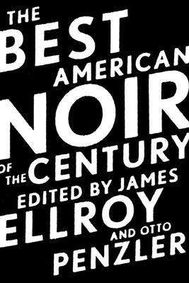 The Best American Noir of the Century - Paperback | Diverse Reads