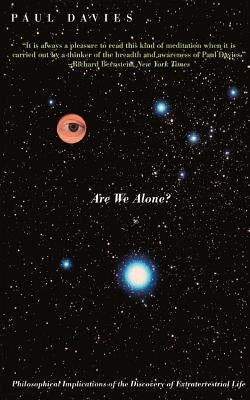 Are We Alone?: Philosophical Implications Of The Discovery Of Extraterrestrial Life - Paperback | Diverse Reads