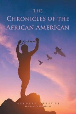 The Chronicles of the African American - Paperback | Diverse Reads