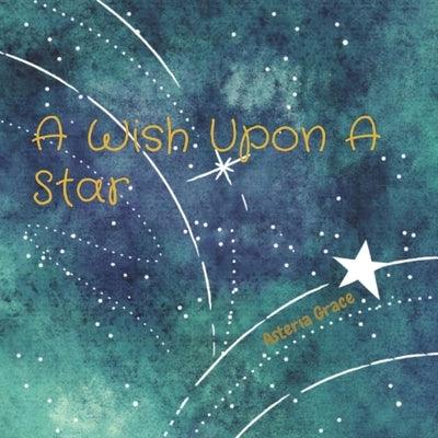 A Wish Upon A Star - Paperback | Diverse Reads
