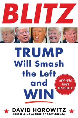 BLITZ: Trump Will Smash the Left and Win - Hardcover | Diverse Reads