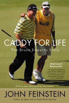 Caddy for Life: The Bruce Edwards Story - Paperback | Diverse Reads