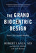The Grand Biocentric Design: How Life Creates Reality - Paperback | Diverse Reads