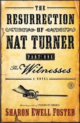 Resurrection of Nat Turner, Part I: The Witnesses - Paperback |  Diverse Reads