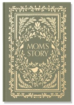 Mom's Story: A Memory and Keepsake Journal for My Family - Hardcover | Diverse Reads
