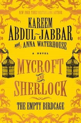 Mycroft and Sherlock: The Empty Birdcage - Paperback | Diverse Reads