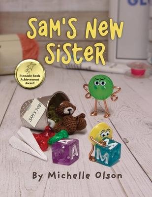 Sam's New Sister: A Sidesplitting Spin on Sibling Rivalry, Jealousy, and Big Brother Emotions for Kids 4-8 - Paperback | Diverse Reads