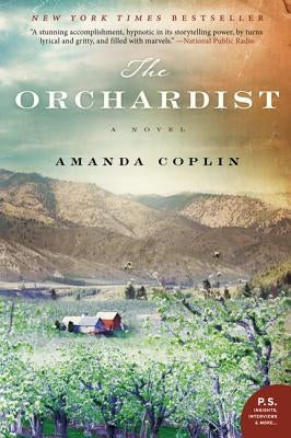 The Orchardist - Paperback | Diverse Reads