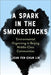 A Spark in the Smokestacks: Environmental Organizing in Beijing Middle-Class Communities - Paperback | Diverse Reads