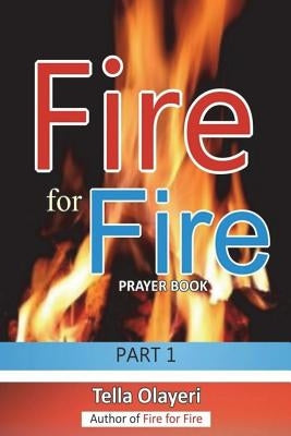 Fire for Fire part one - Paperback | Diverse Reads