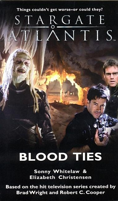 Stargate Atlantis #8: Blood Ties - Paperback | Diverse Reads