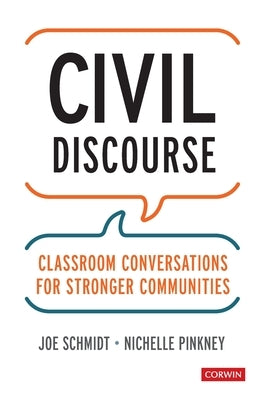 Civil Discourse: Classroom Conversations for Stronger Communities - Paperback | Diverse Reads