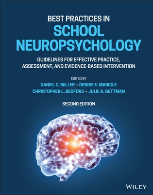 Best Practices in School Neuropsychology: Guidelines for Effective Practice, Assessment, and Evidence-Based Intervention - Hardcover | Diverse Reads