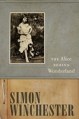 The Alice Behind Wonderland - Hardcover | Diverse Reads