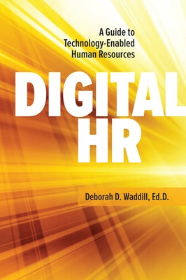 Digital HR: A Guide to Technology-Enabled Human Resources - Paperback | Diverse Reads
