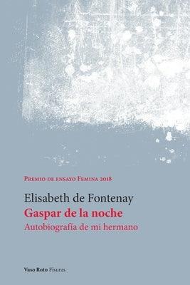 Gaspar de la noche - Paperback | Diverse Reads