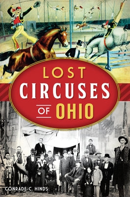 Lost Circuses of Ohio - Paperback | Diverse Reads