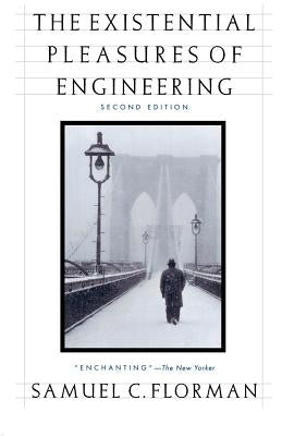 The Existential Pleasures of Engineering - Paperback | Diverse Reads