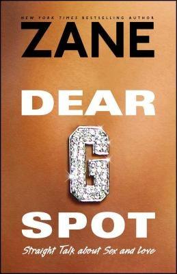 Dear G-Spot: Straight Talk about Sex and Love - Paperback |  Diverse Reads