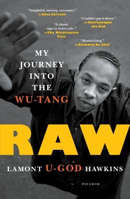Raw: My Journey into the Wu-Tang - Paperback | Diverse Reads