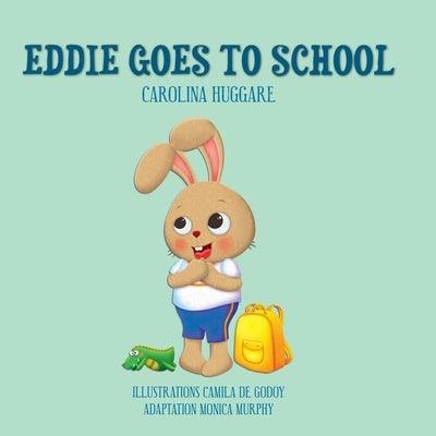 Eddie goes to school - Paperback | Diverse Reads