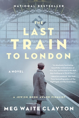 The Last Train to London: A Novel - Paperback | Diverse Reads