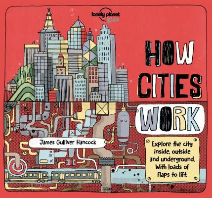 Lonely Planet Kids How Cities Work 1 - Hardcover | Diverse Reads