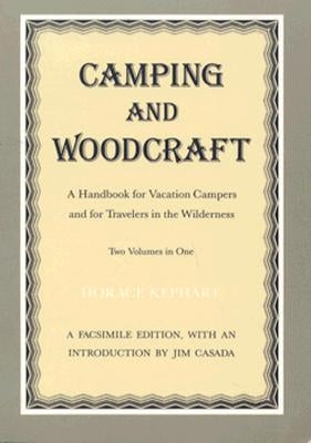 Camping And Woodcraft: Handbook Vacation Campers Travelers Wilderness - Paperback | Diverse Reads