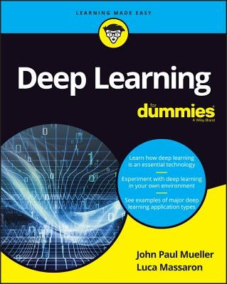 Deep Learning For Dummies - Paperback | Diverse Reads