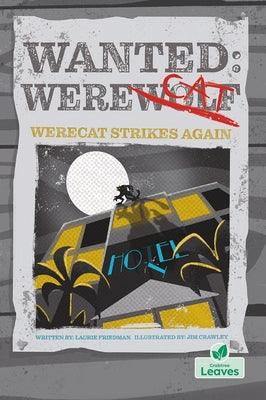 Werecat Strikes Again - Hardcover | Diverse Reads
