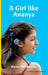 A Girl like Ananya: the true life story of an inspirational girl who is deaf and wears cochlear implants - Hardcover | Diverse Reads