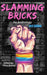 Slamming Bricks: An Anthology 3rd Edition - Paperback | Diverse Reads