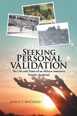 Seeking Personal Validation - Paperback | Diverse Reads